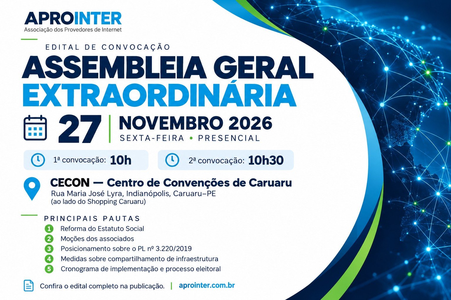 CONVOCAÇÃO PARA ASSEMBLEIA GERAL EXTRAORDINÁRIA DA ASSOCIAÇÃO DOS PROVEDORES DE INTERNET – APROINTER